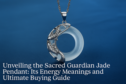 Unveiling the Sacred Guardian Jade Pendant: Its Energy Meanings and Ultimate Buying Guide